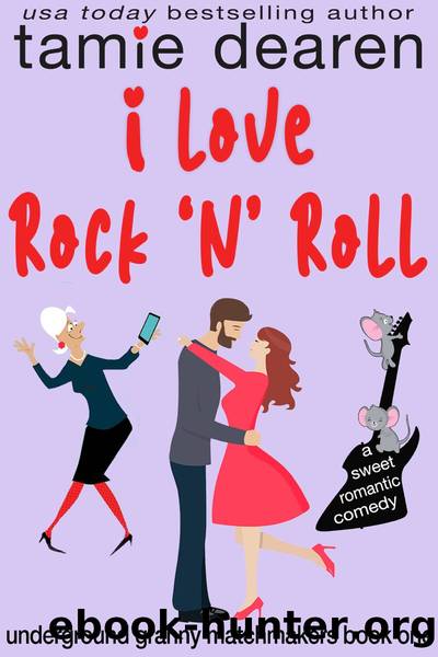 I Love Rock and Roll by Tamie Dearen