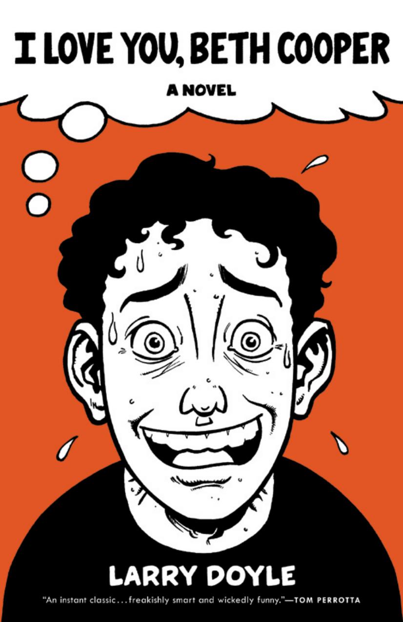 I Love You, Beth Cooper by Larry Doyle