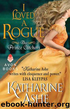I Loved a Rogue by Katharine Ashe