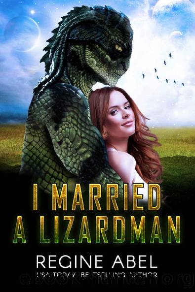 I Married A Lizardman by Regine Abel