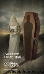 I Married a Dead Man by Cornell Woolrich