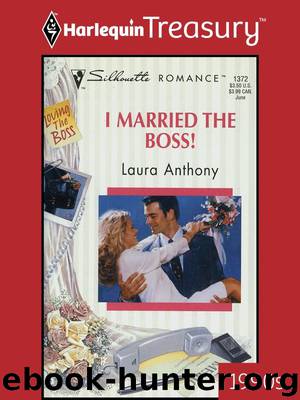 I Married the Boss! by Anthony Laura