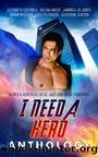 I Need a Hero by unknow