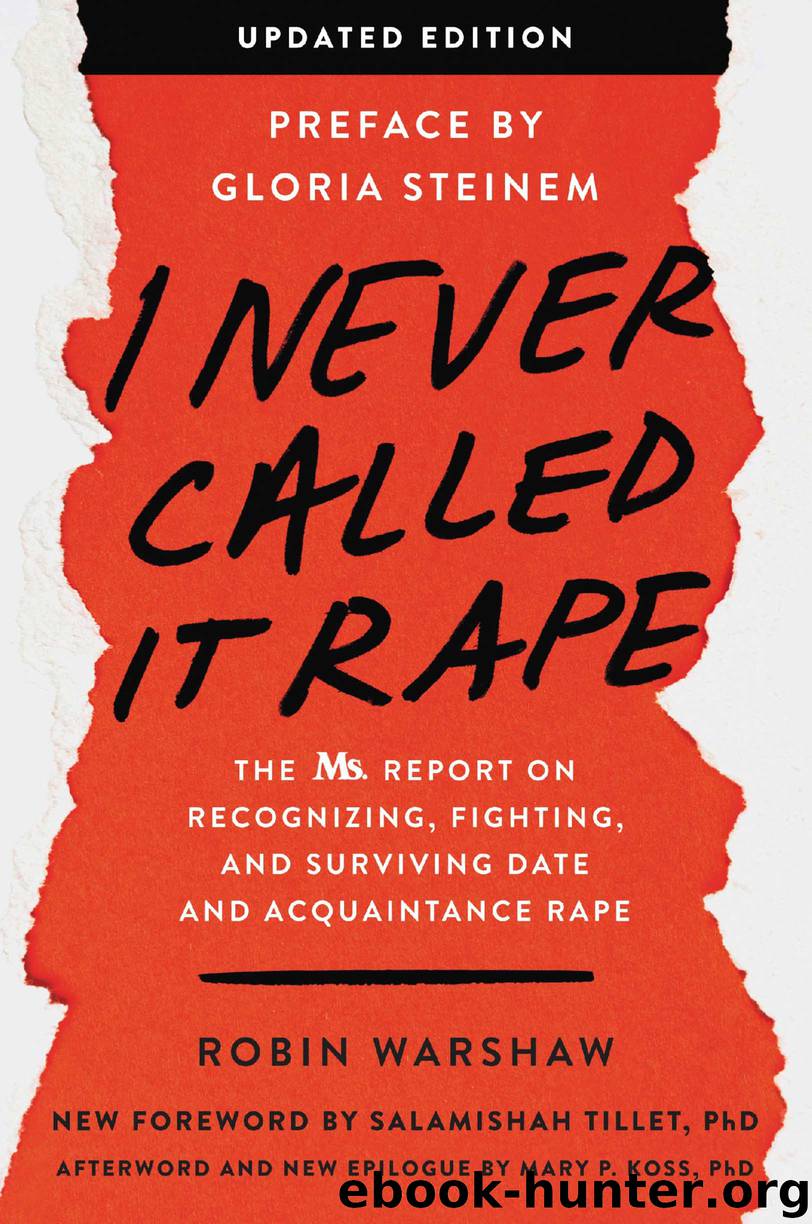 I Never Called It Rape--Updated Edition by Robin Warshaw