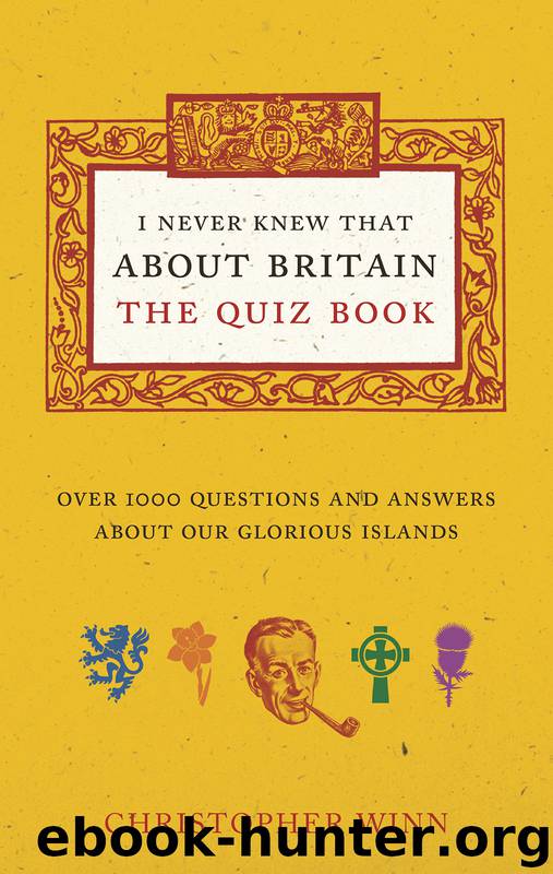 I Never Knew That About Britain by Christopher Winn