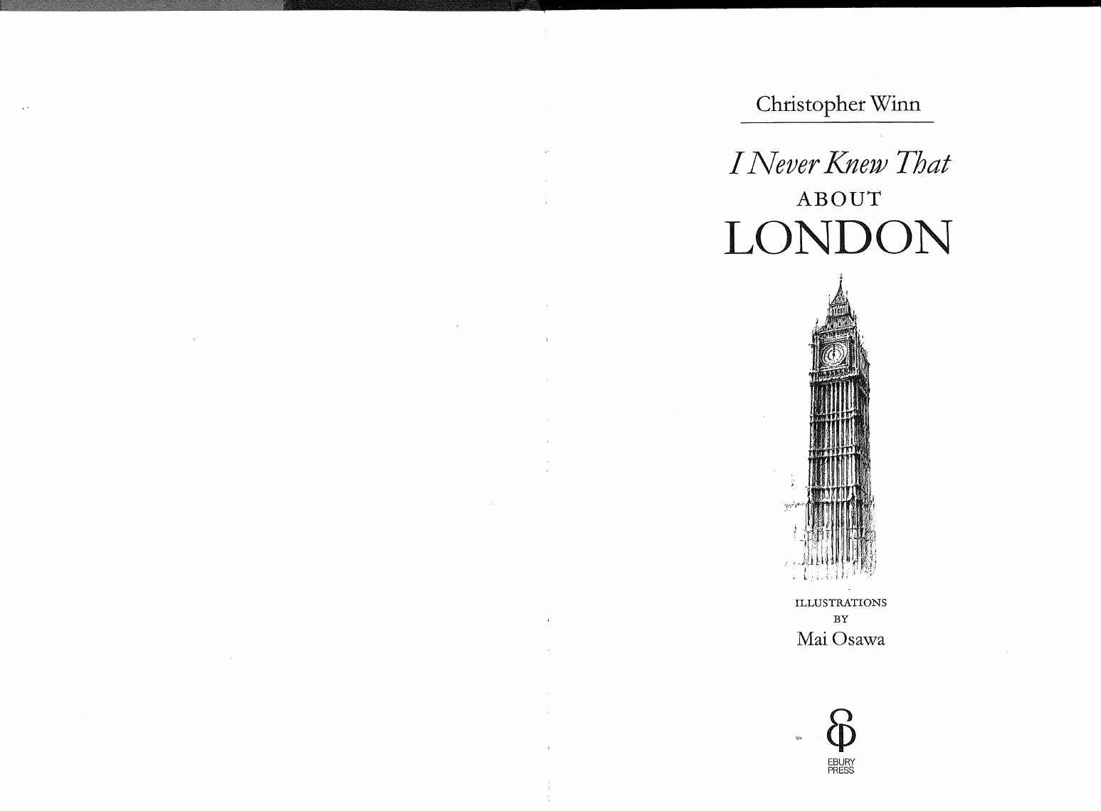 I Never Knew That About London by Christopher Winn
