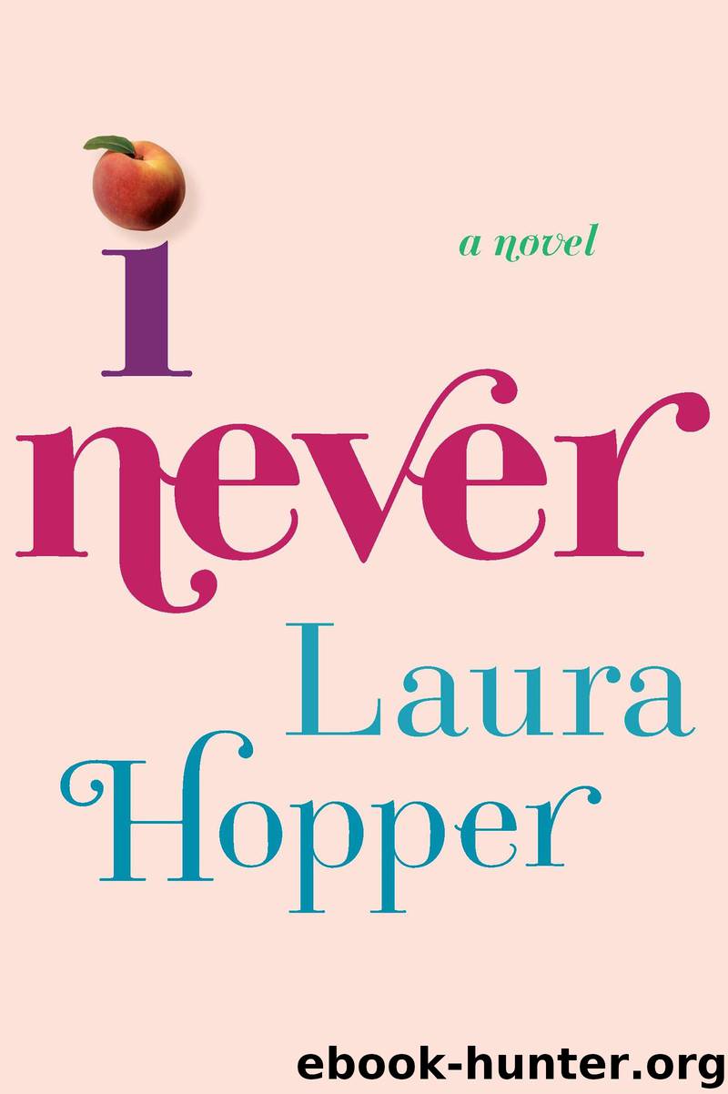 I Never by Laura Hopper