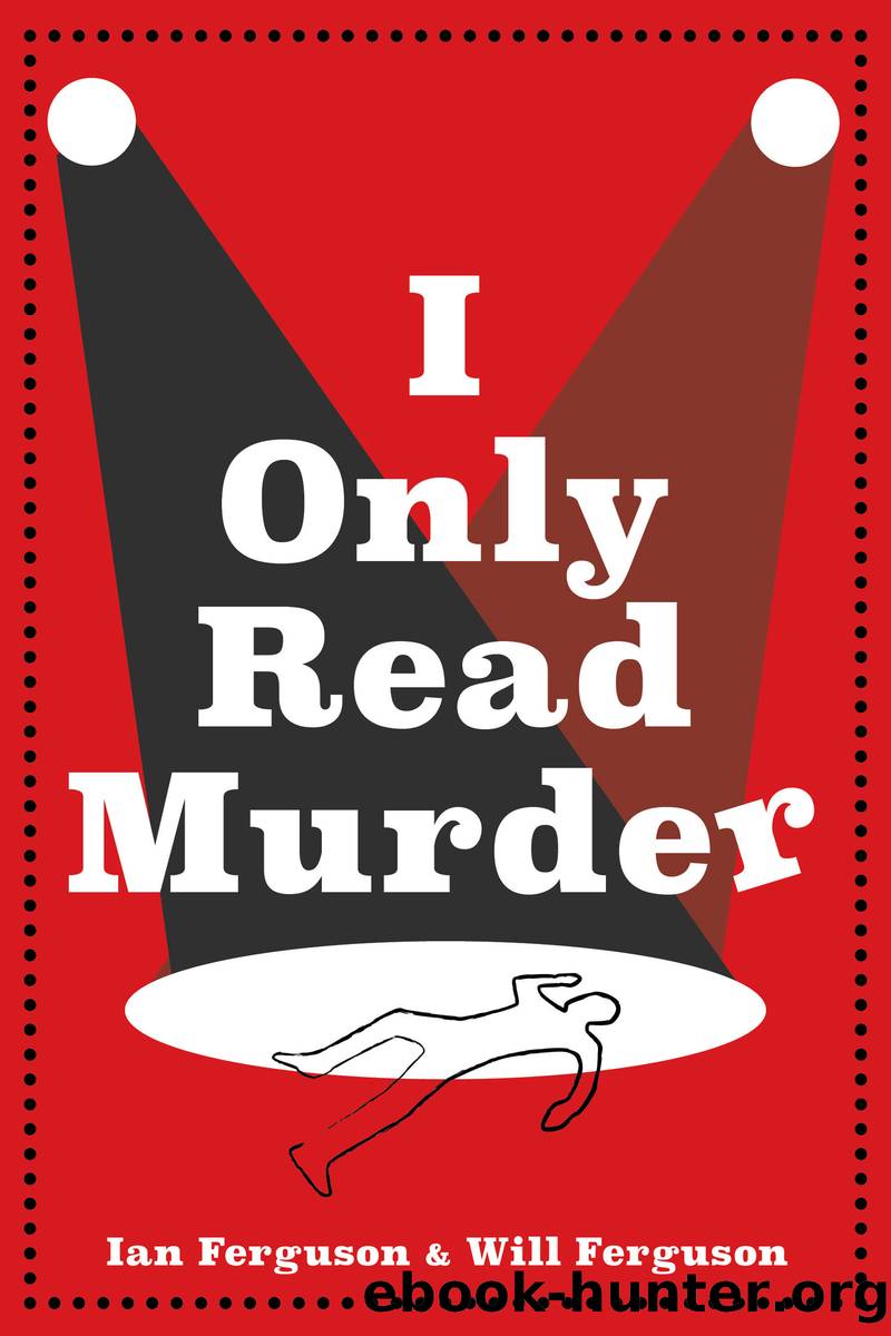 I Only Read Murder by Ian Ferguson