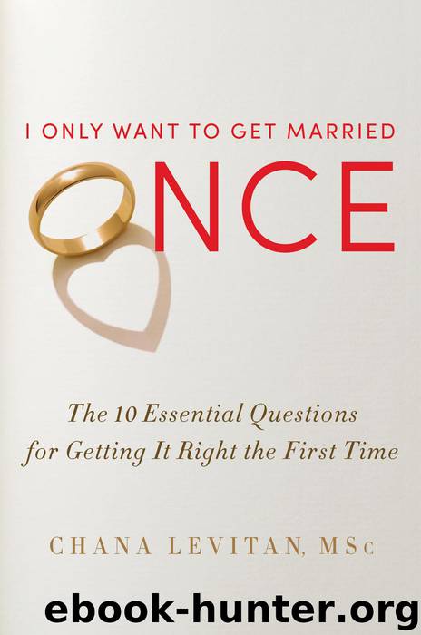 I Only Want to Get Married Once by Chana Levitan