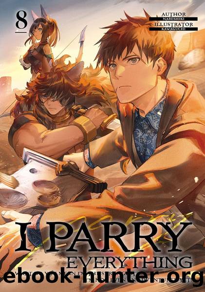 I Parry Everything: Volume 8 [Complete] by Nabeshiki