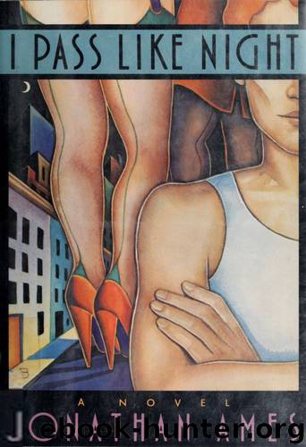 I Pass Like Night by Jonathan Ames