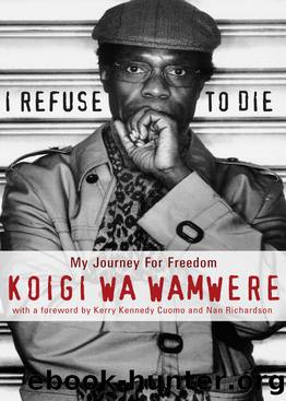 I Refuse to Die by Koigi Wa Wamwere