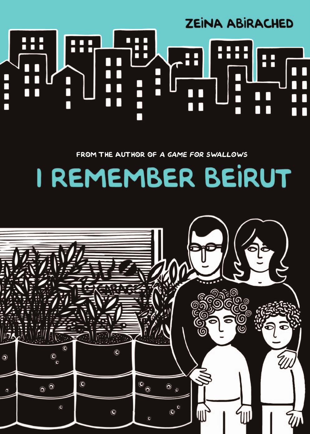I Remember Beirut by Zeina Abirached