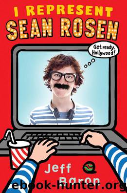 I Represent Sean Rosen by Jeff Baron