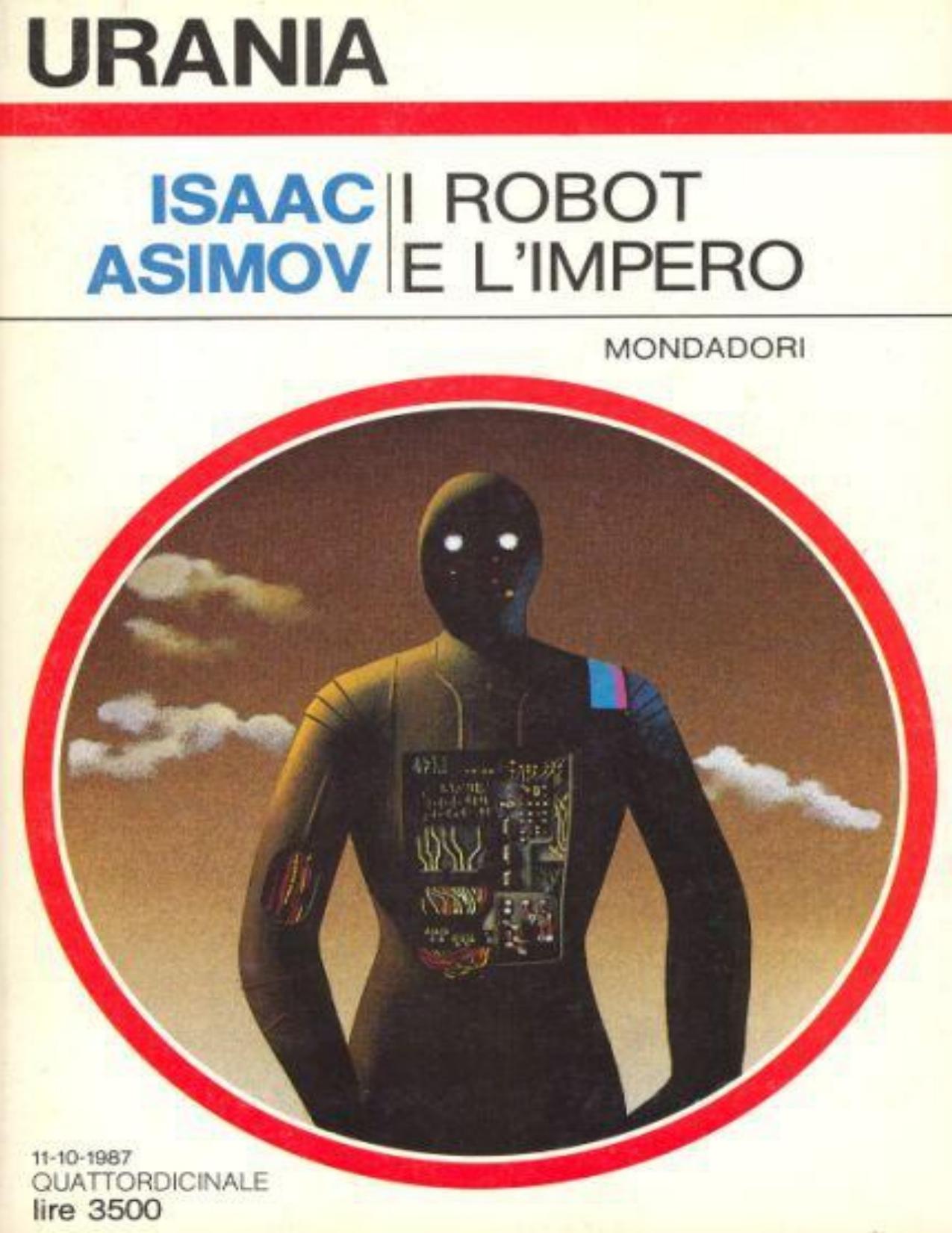 I Robot E L'Impero by Isaac Asimov