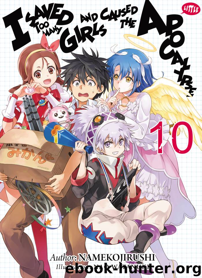 I Saved Too Many Girls and Caused the Apocalypse: Volume 10 by Nao Watanuki & Mana Z & Megan Denton & Namekojirushi