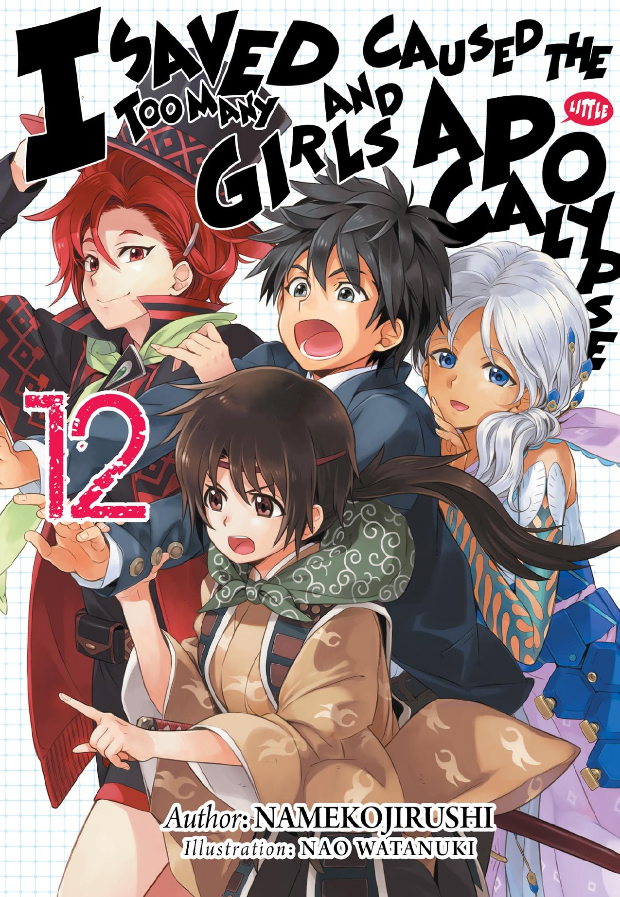 I Saved Too Many Girls and Caused the Apocalypse: Volume 12 by Namekojirushi