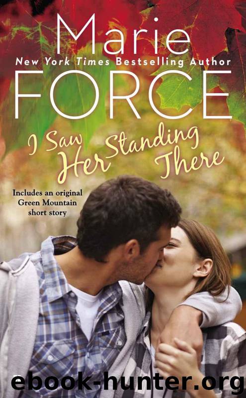 I Saw Her Standing There by Marie Force