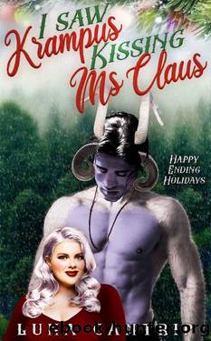 I Saw Krampus Kissing Ms Claus by Luna Cantrip