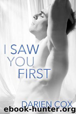 I Saw You First by Darien Cox