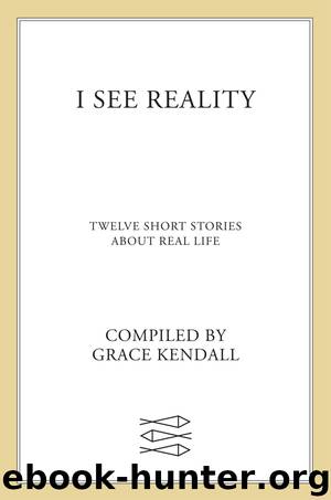 I See Reality by Kristin Elizabeth Clark
