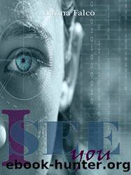 I See You (Italian Edition) by Marina Falco