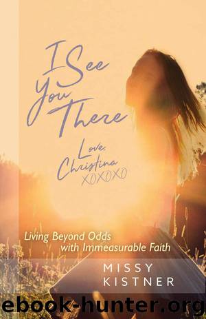 I See You There by Missy Kistner