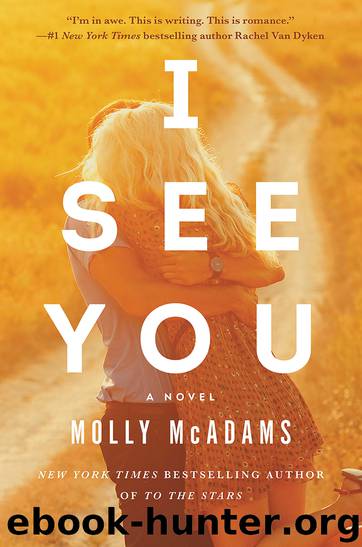I See You by Molly McAdams