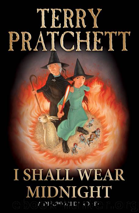 I Shall Wear Midnight: (Discworld Novel 38) by Terry Pratchett