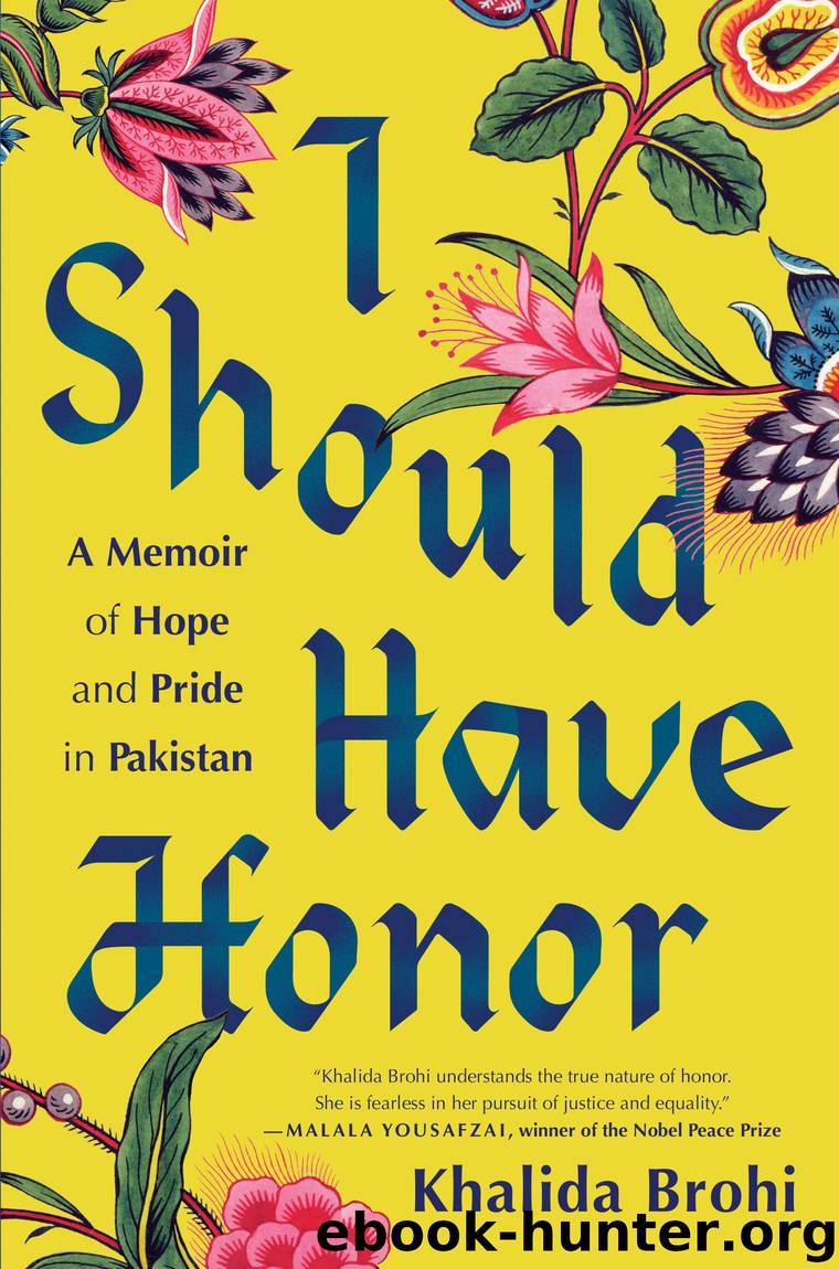 I Should Have Honor by Khalida Brohi