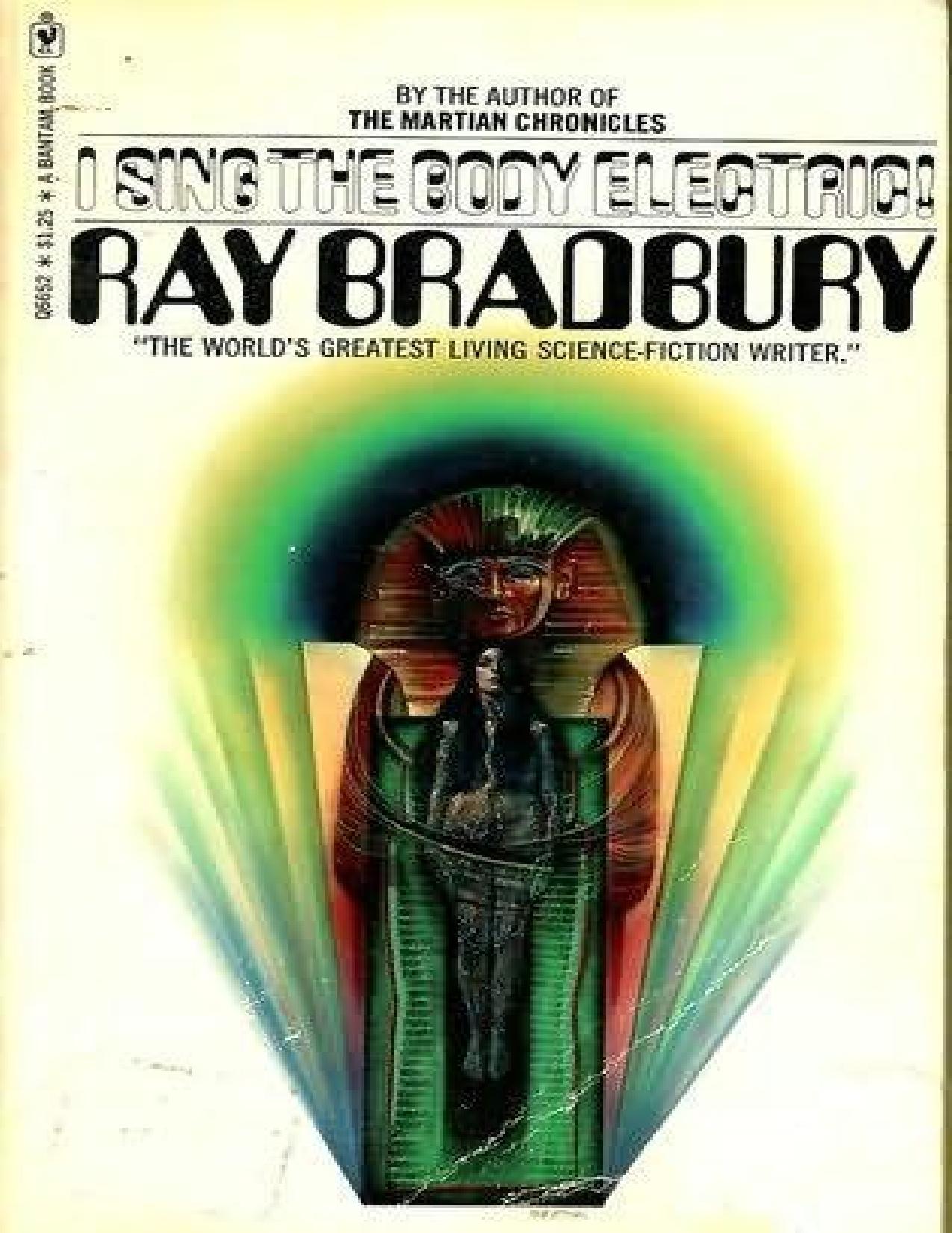 I Sing the Body Electric by Ray Bradbury