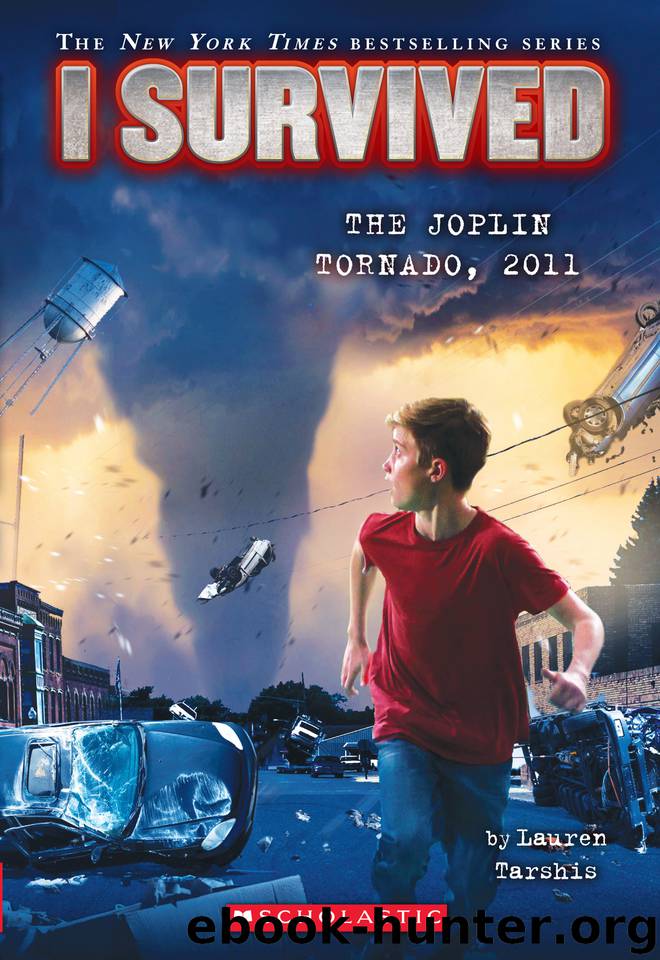 I Survived the Joplin Tornado, 2011 by Lauren Tarshis