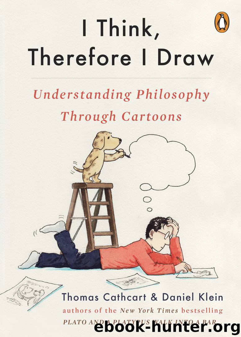 I Think, Therefore I Draw by Thomas Cathcart & Daniel Klein