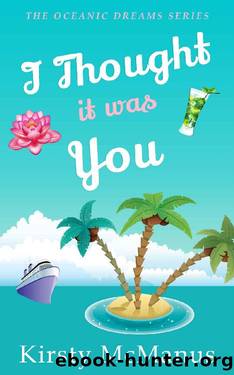 I Thought It Was You by Kirsty McManus