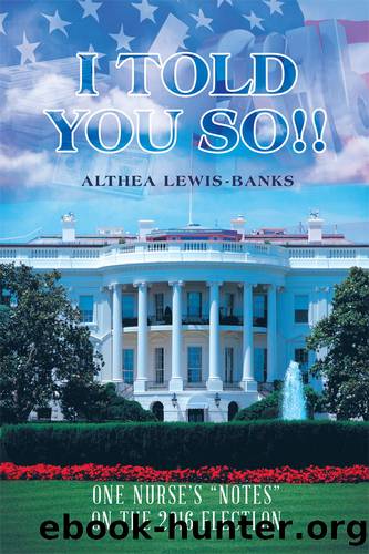 I Told You So!! by Althea Lewis-Banks