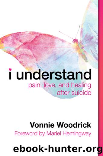 I Understand by Vonnie Woodrick