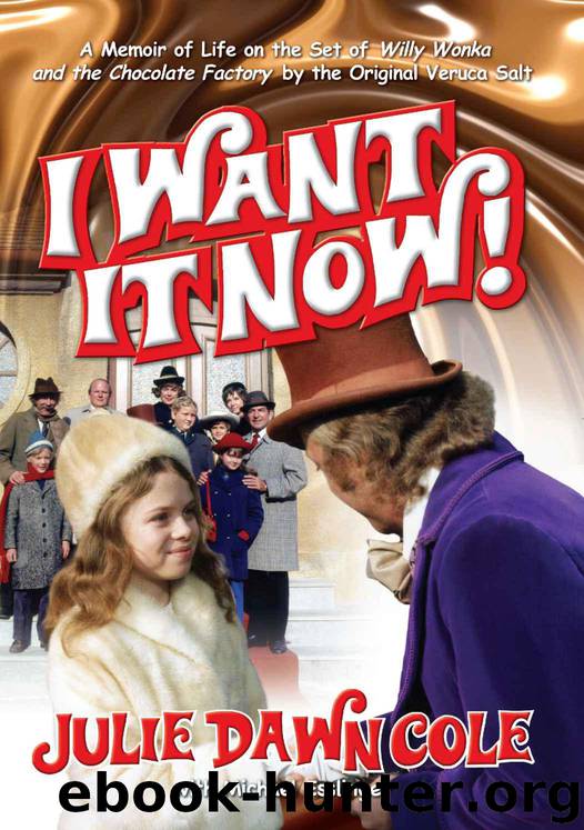 I Want it Now! by Cole Julie Dawn