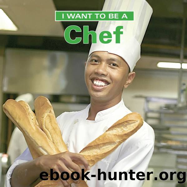 I Want to Be a Chef by Dan Liebman