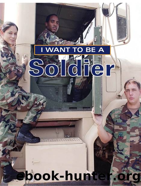 I Want to Be a Soldier by Dan Liebman