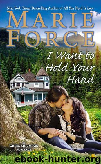 I Want to Hold Your Hand by Marie Force