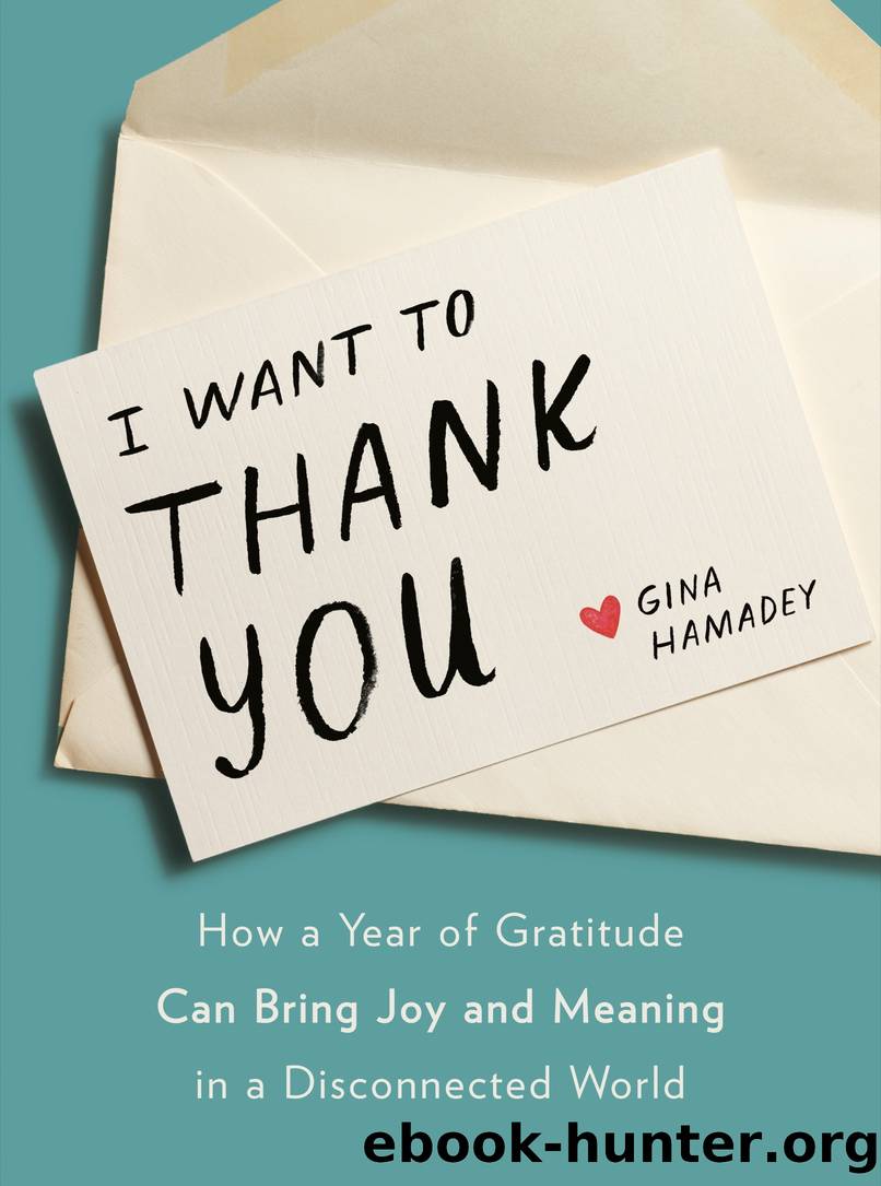 I Want to Thank You by Gina Hamadey