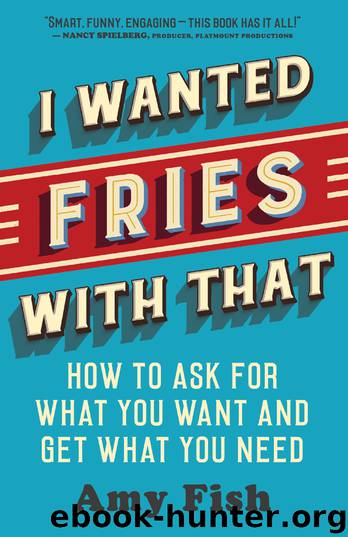 I Wanted Fries with That by Amy Fish