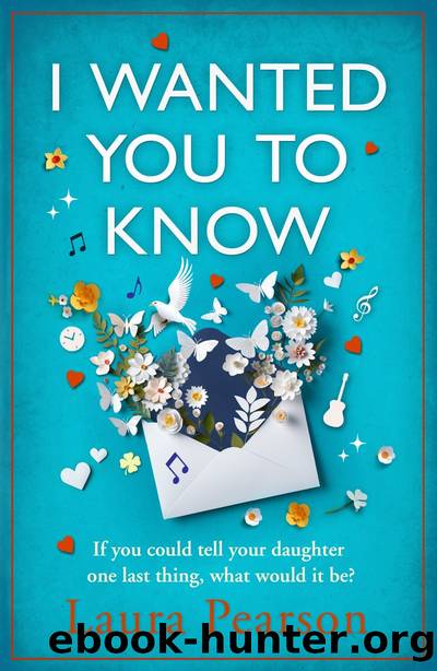 I Wanted You to Know by Laura Pearson