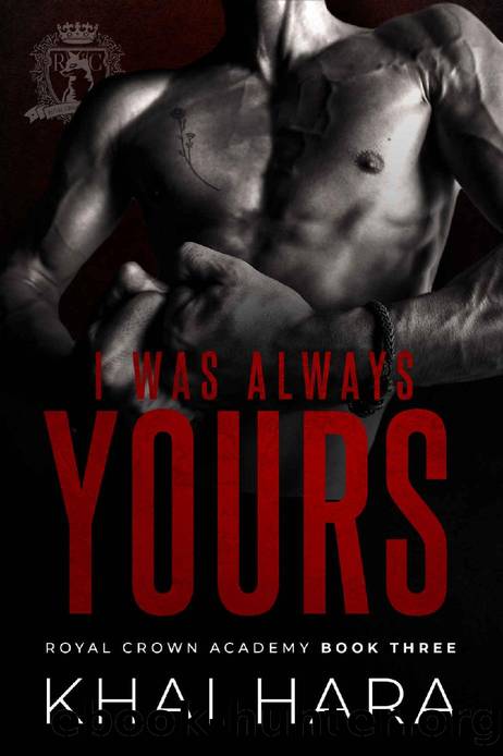 I Was Always Yours by Khai Hara