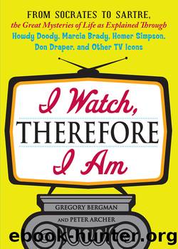 I Watch, Therefore I Am by Gregory Bergman