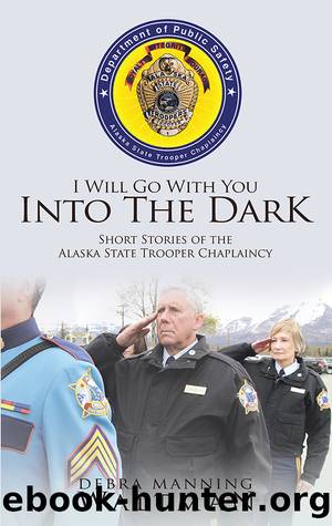 I Will Go With You Into The Dark by Debra Waltman