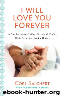 I Will Love You Forever by Cori Salchert