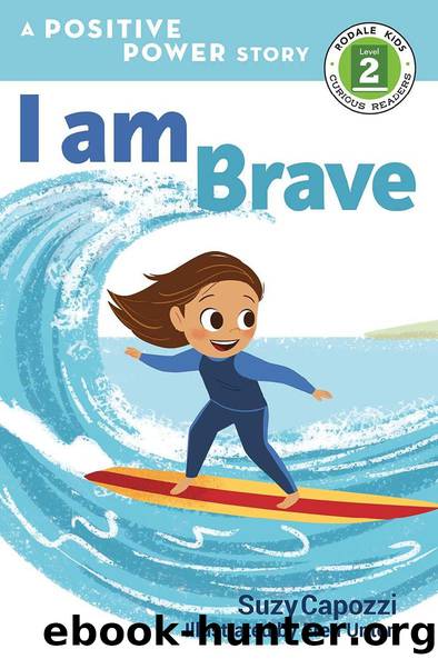 I am Brave by Suzy Capozzi