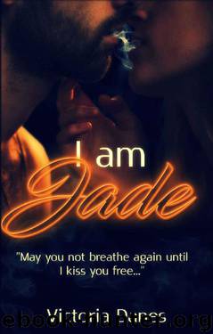 I am Jade by Victoria Danes