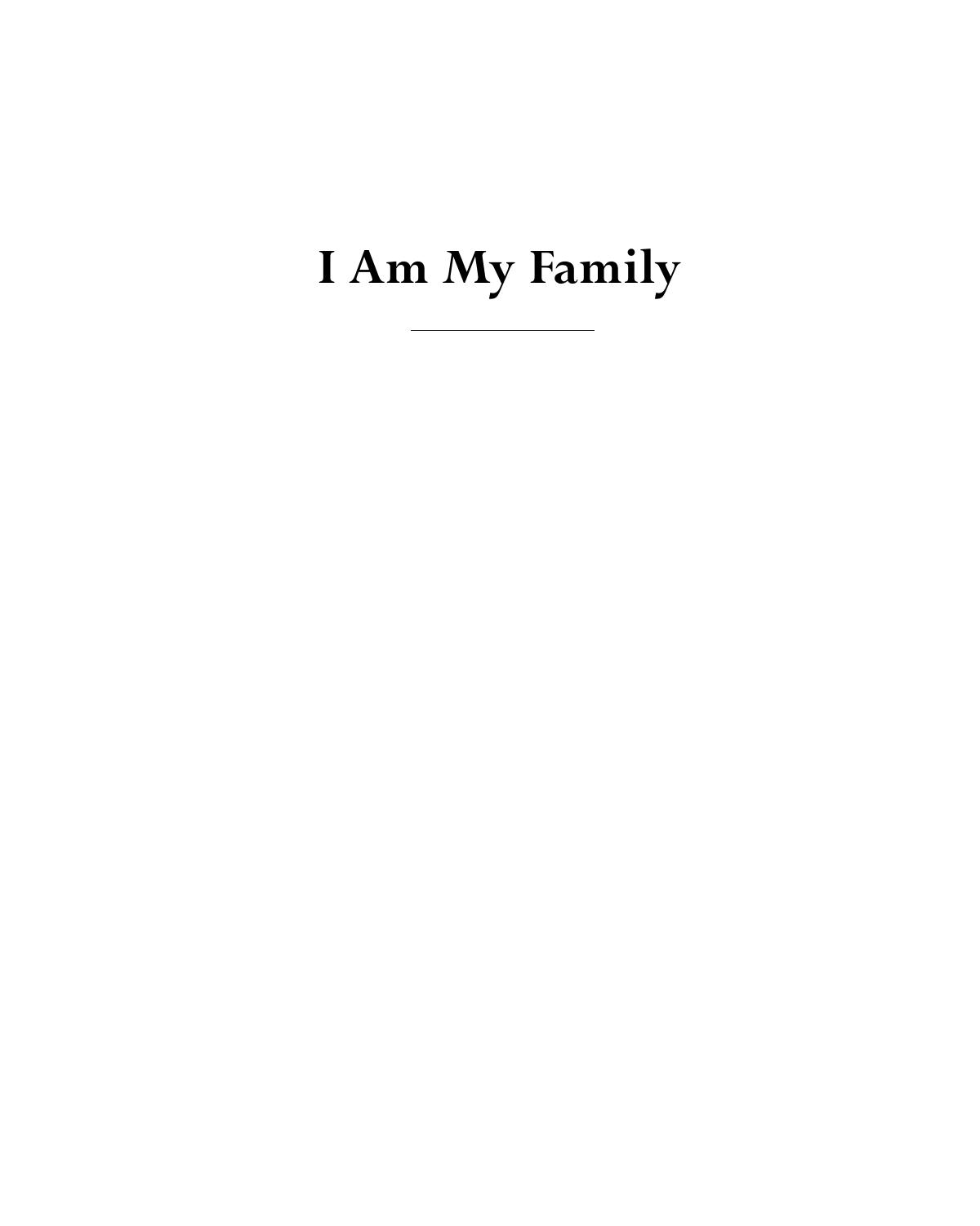 I am my family: photographic memories and fictions by Goldchain Rafael;Langford Martha